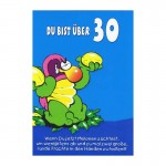 Geburtstagskarte mit Humor "Du bist über 30"